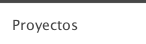 Proyectos