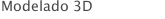 Modelado 3D