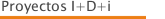 Proyectos I+D+i
